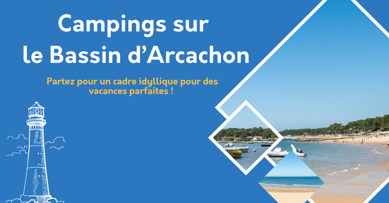 Campings Bassin d'Arcachon 